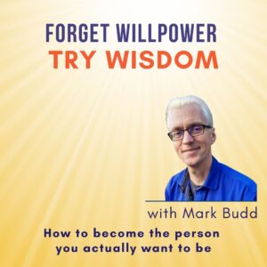 forget willpower - try wisdom (kensington)