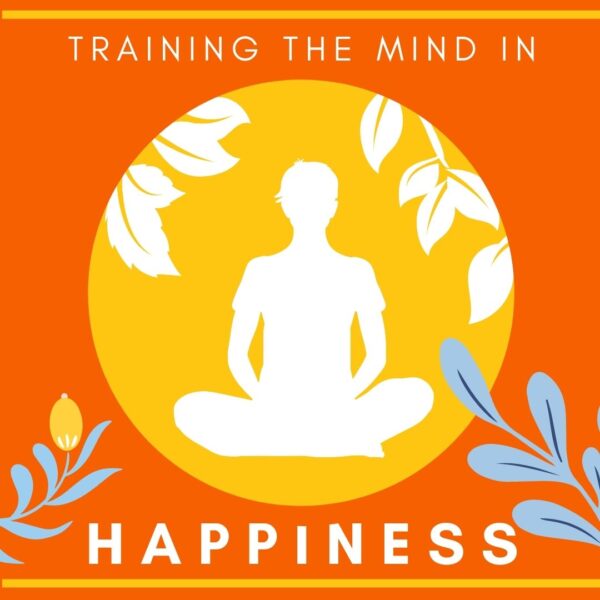 saturday 20th may | training the mind in happiness : half day meditation course | gen chodor | 10.30am 1pm | sevenoaks