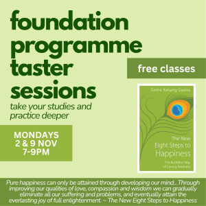 foundation programme taster sessions | mondays 14 & 21 sept | 7 9pm | city meditation space